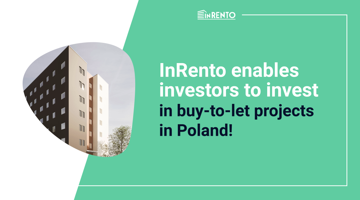 InRento enables investors to invest in buy-to-let projects in Poland!