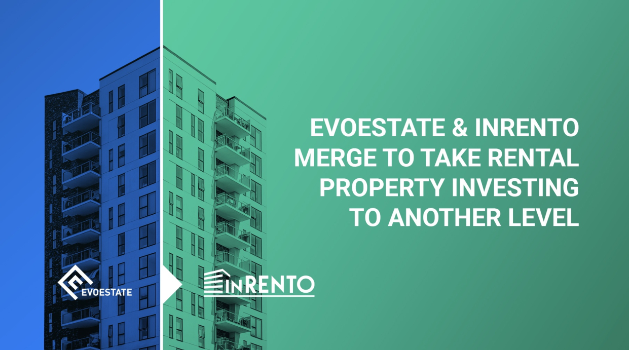 InRento merges with Europe's largest real estate aggregator EvoEstate