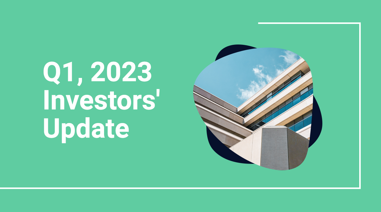 Q1, 2023 Investors' Update